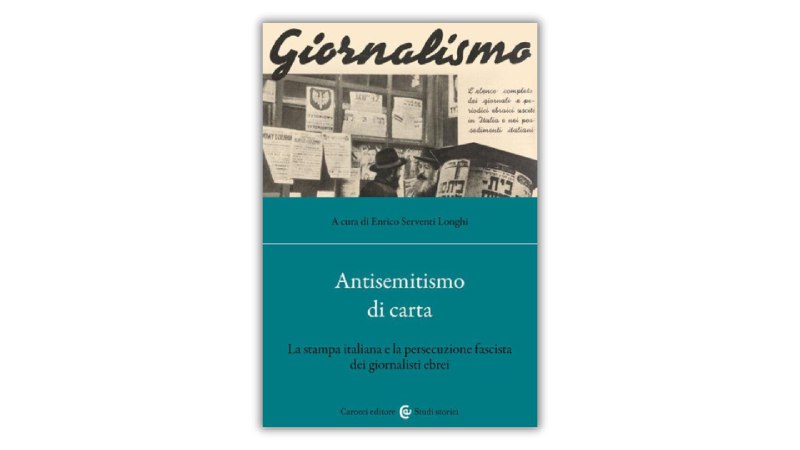 Antisemitismo di carta. La stampa italiana …