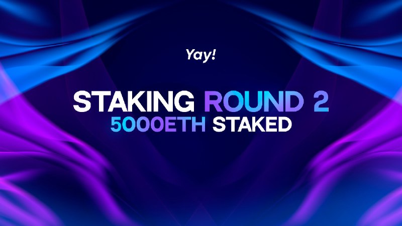 **Yay! 스테이킹 캠페인 2차, 상한선 5000ETH …