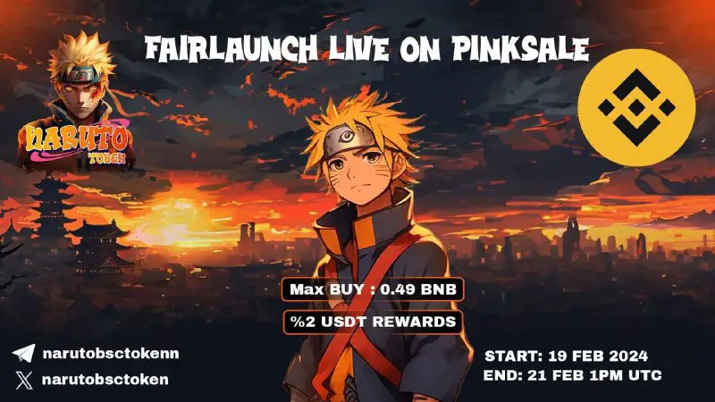 ***⚪️*****Naruto | | Pinksale Fair Launch