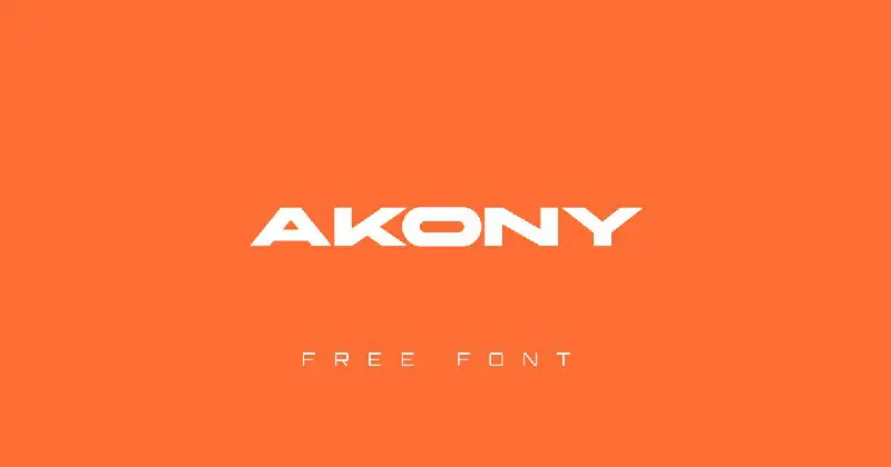 **Akony** (Free font)