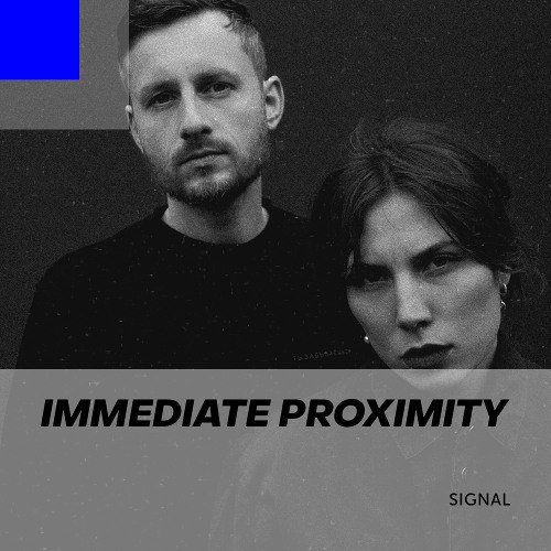 [Signal 049: Immediate Proximity](https://on.soundcloud.com/Bn1MAQqhb8vRyesCA)