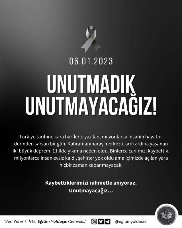 Unutmadık. Unutmayacağız!