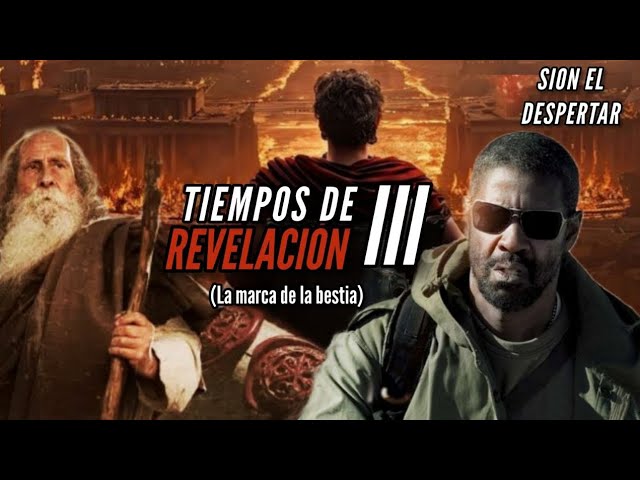 TIEMPOS DE REVELACIÓN PARTE 3 (MARCA …