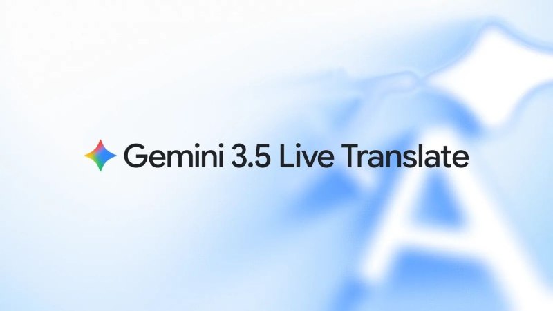 ***🔍*** Google Gemini 3.5 يترجم الكلام …