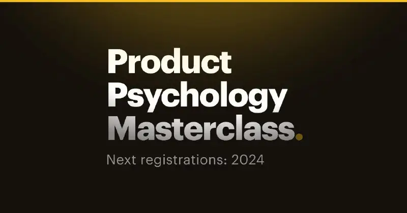 ***???????*** Product Psychology Masterclass - Growth …