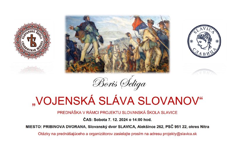 Boris Šeliga: „VOJENSKÁ SLÁVA SLOVANOV“