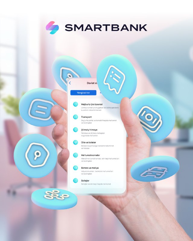 ***💎*** **Davlat xizmatlari Smartbank ilovasida!**