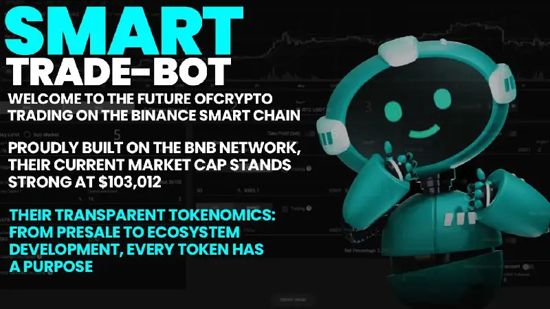 Smart Trade Bot Announcement 📣