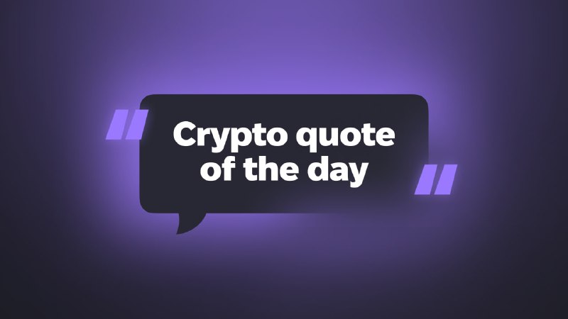 [**Crypto**](https://t.me/Simple_Tap_Bot) **Quote of the Day!** *****💡*****
