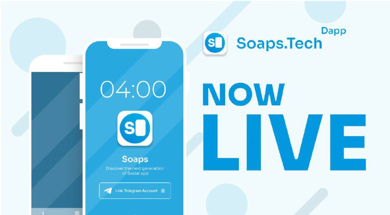 ***?*** [**Soaps.tech**](http://Soaps.tech/) **Dapp Officially Launch !!!** …