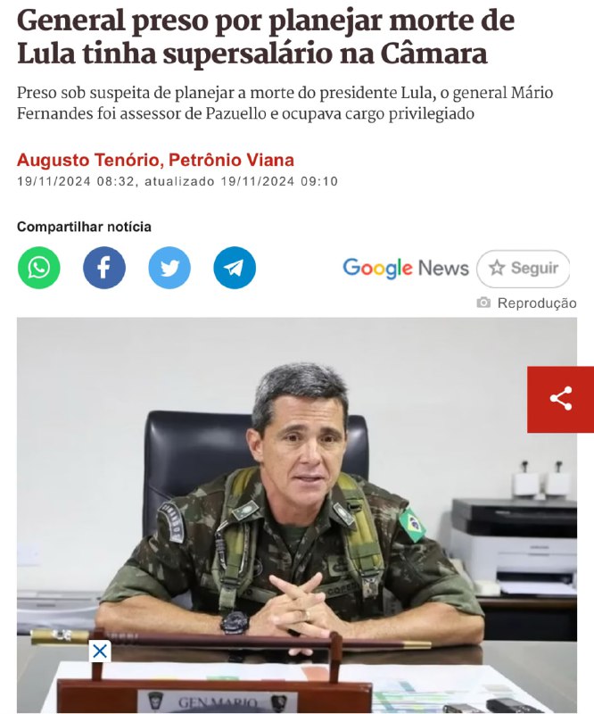 Estão prendendo general no Brasil.