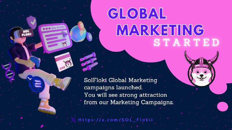 ***🚀*** **Marketing campaign information of** [**#SOLFLOKI**](?q=%23SOLFLOKI) …