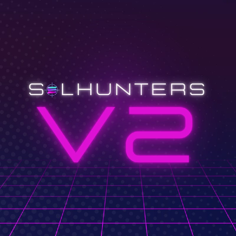 ***🟣*** **SolHunters V2: A New Era …