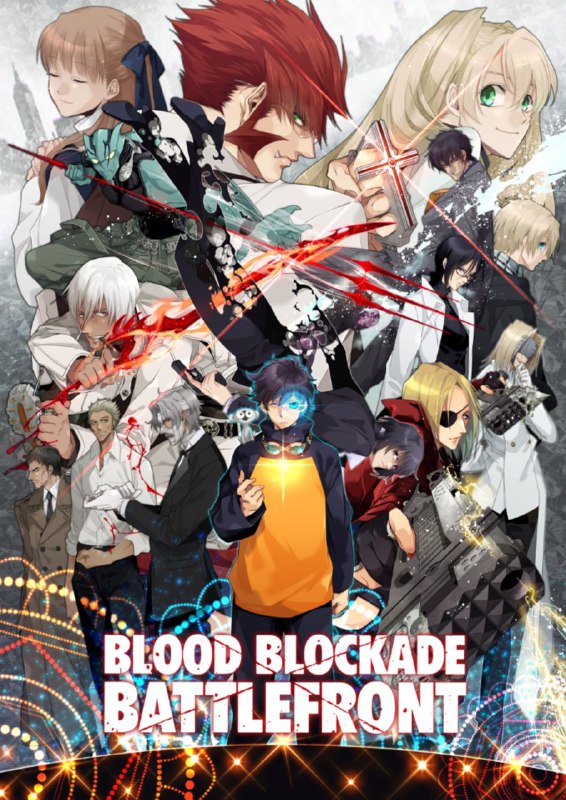 **Blood Blockade Battlefront (2015)