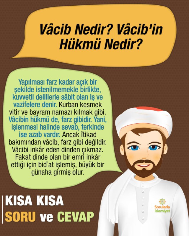 Vacib ve hükmü hakkında...