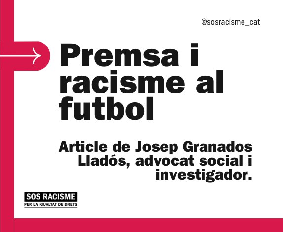 ***⚽******🗞️*** **Premsa i racisme al futbol.**