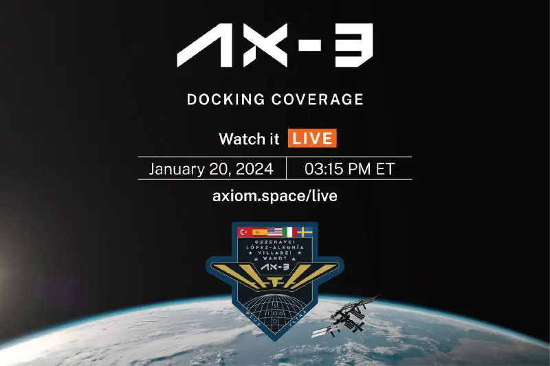 Join us live for [#Ax3](?q=%23Ax3) docking …