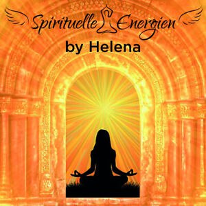 SPIRITUELLE ENERGIEN FÜR DICH - by HeLena 🙏❤️