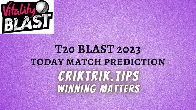SOM vs NOTTS Today Match Prediction Tips – 7 July 2023