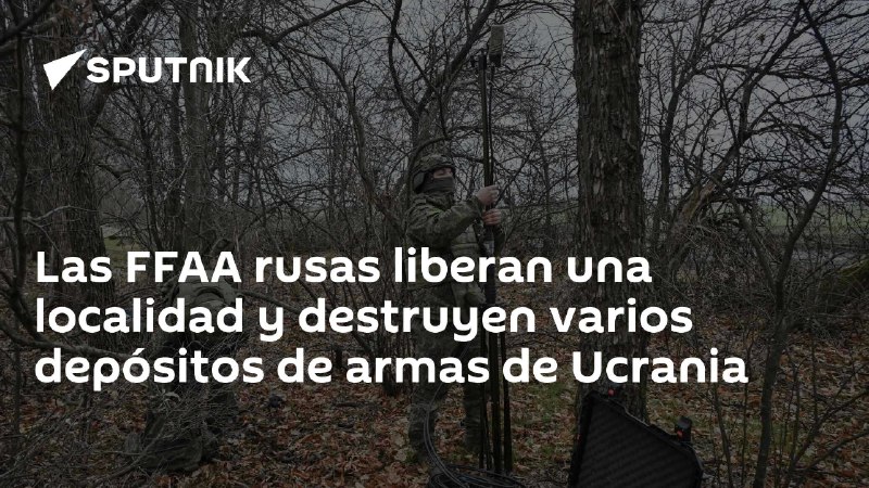 Las FFAA rusas liberan una localidad …