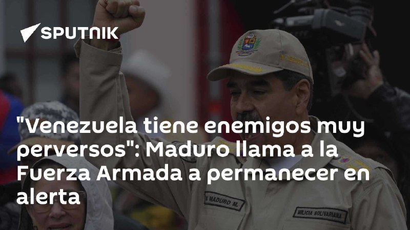 "Venezuela tiene enemigos muy perversos": Maduro …