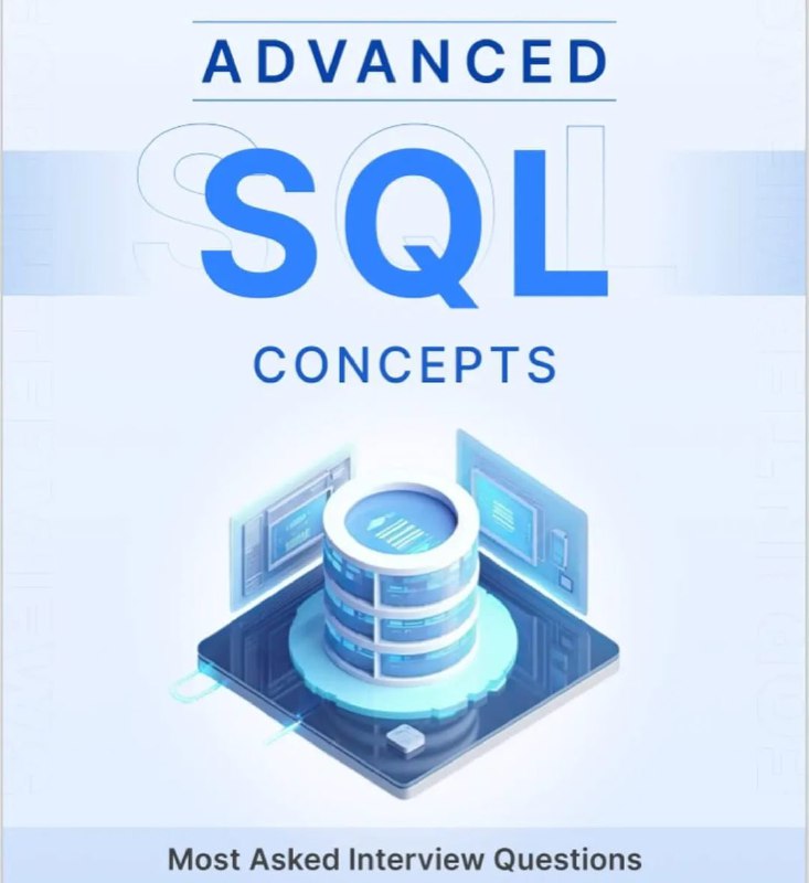 ***🖥*** **Advanced SQL Concepts Questions**