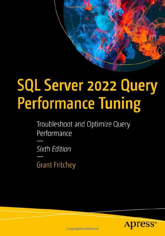 **SQL Server 2022 Query Performance Tuning