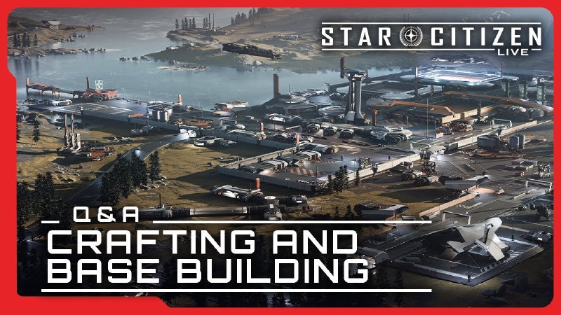 **Star Citizen Live: Q&amp;A Crafting and …