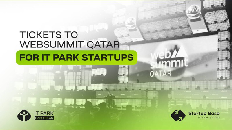 ***👍*** **Startaplar uchun WebSummit Qatar'ga bepul …