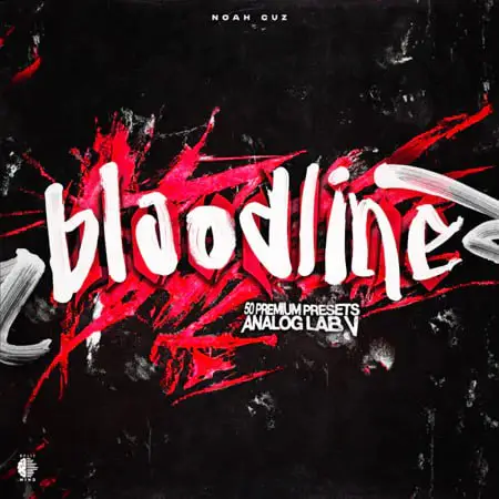 **NOAH CUZ - BLOODLINE (ANALOG LAB …