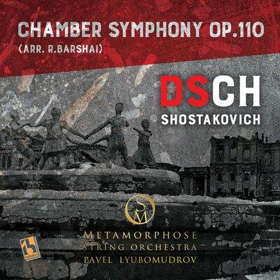 [Shostakovich: Chamber Symphony in C Minor, …