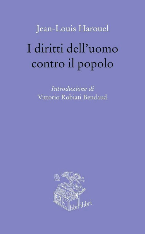 ***?*** J.L. Harouel, "I diritti dell'uomo …