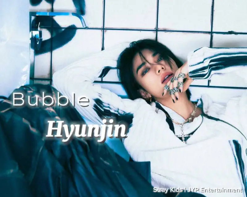 [#Bubble](?q=%23Bubble) [#Hyunjin](?q=%23Hyunjin)