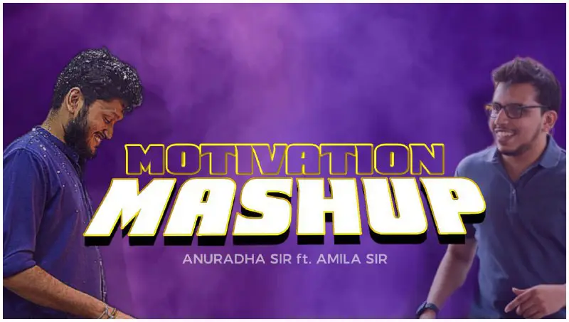 **Motivation Mashup 3** | Anuradh Sir …