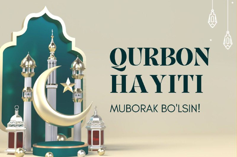 ****?*** **Qurbon hayiti barchamizga muborak bo'lsin!***