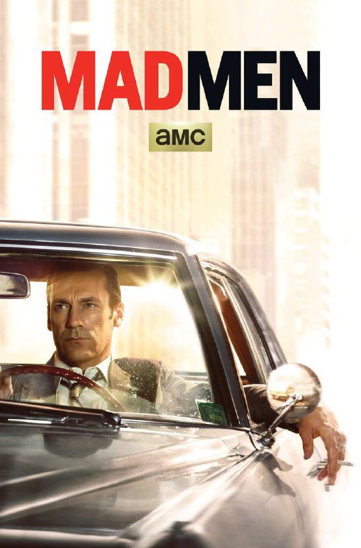 - **Mad Men**