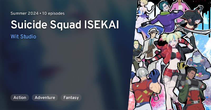 **Suicide Squad ISEKAI** | **Isekai Suicide …