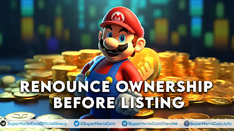 **$MARIO** **RENOUNCED OWNERSHIP NOW!**TX: