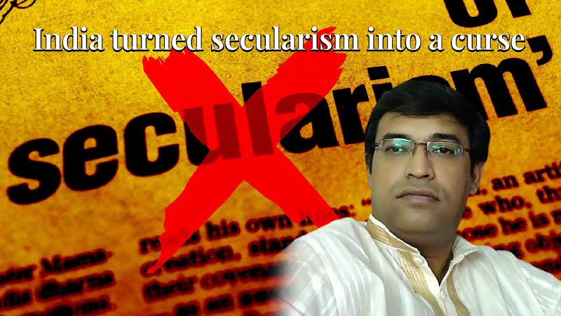 Secularism ने भारत का नुक़सान नहीं …