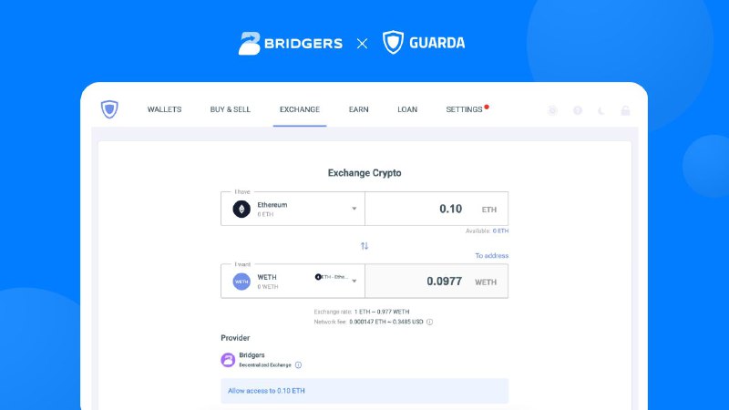 ***📢*** Guarda Wallet Integrates Bridgers API …