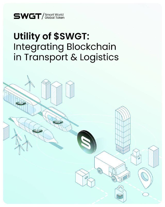 **UTILITY OF** **$SWGT** **IN TRANSPORTATION LOGISTICS**