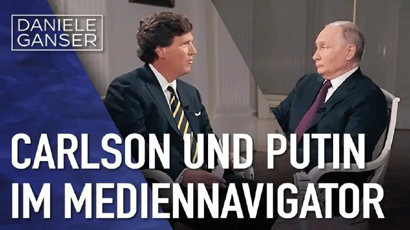 *“Carlson und Putin im Medien-Navigator”*