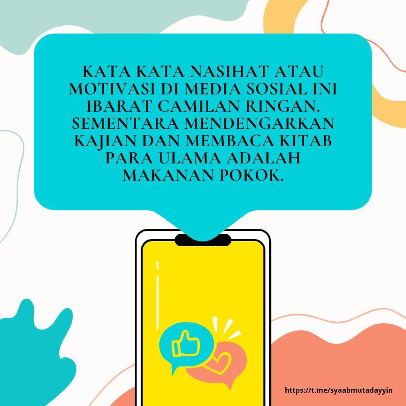 *"Kata-kata nasihat atau motivasi di media …