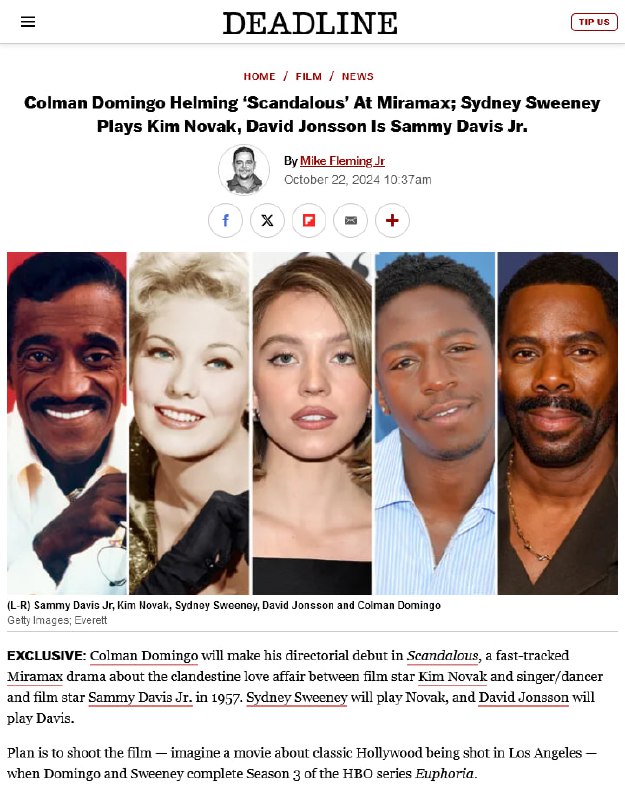 [Deadline](https://deadline.com/2024/10/colman-domingo-directs-scandalous-sydney-sweeney-kin-novak-david-jonsson-sammy-david-jr-miramax-1236144611/): Colman Domingo Helming ‘Scandalous’ At …