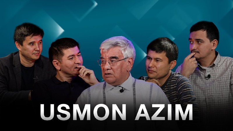 **USMON AZIM — ISLOM KARIMOV, ADABIYOT, …