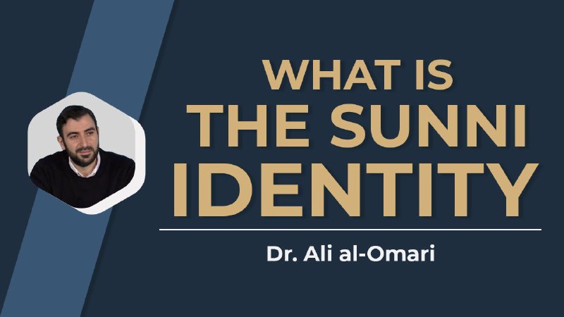 **Sunni Identity &amp; Rational Sciences**