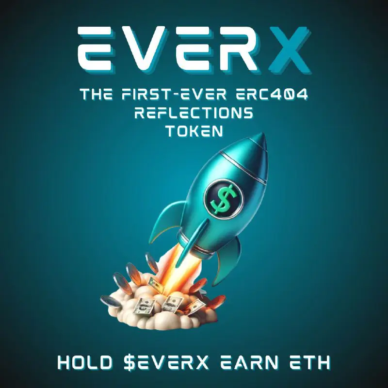 EVERX is the first ERC404 token …