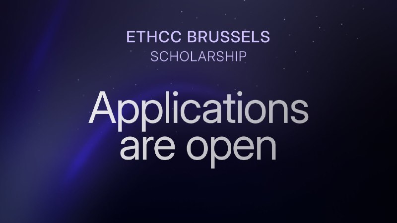 Applications for EthCC Scholarships are open!