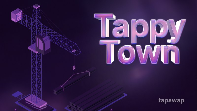 Get ready for Tappy Town ***🌆*** …