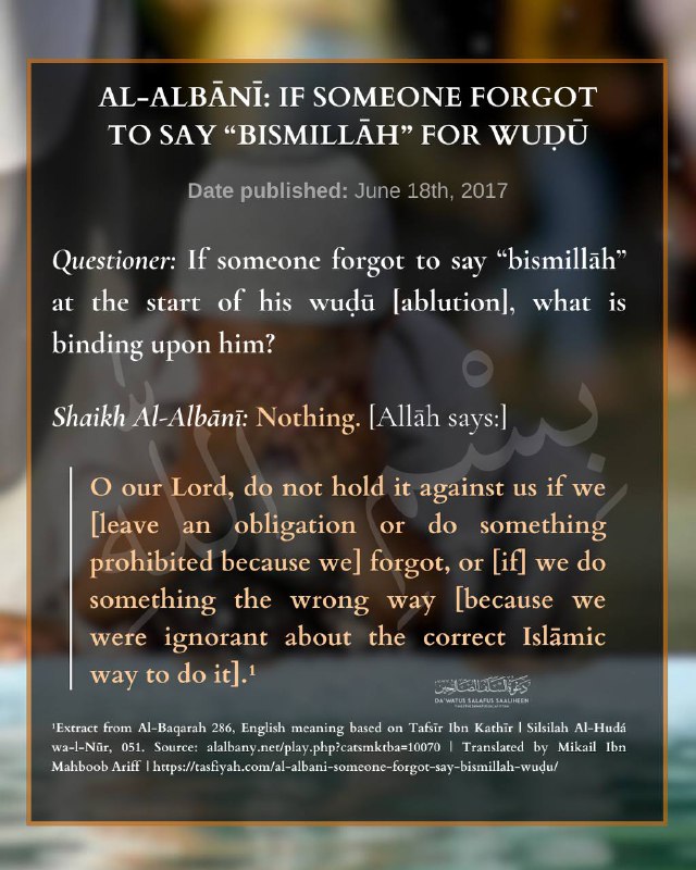 Al-Albānī: If Someone Forgot to Say …